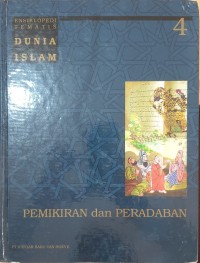 Ensiklopedi Tematis Dunia Islam 4: Pemikiran dan Peradaban