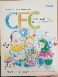 CFC Cool and Fun With Chemistry: Cara Jitu Jadi Kimiawan Muslim