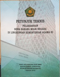 Petunjuk Teknis Pelaksanaan Sewa Barang Milik Negara di Lingkungan Kementrian Agama RI