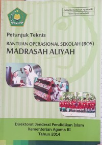 Petunjuk Teknis Bantuan Operasional Sekolah (BOS) Madrasah Aliyah