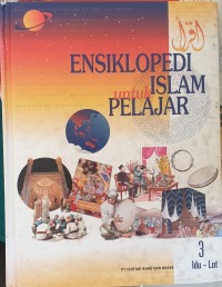 Ensiklopedi Islam Untuk Pelajar Jilid 3