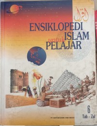 Ensiklopedi Islam Untuk Pelajar Jilid 6