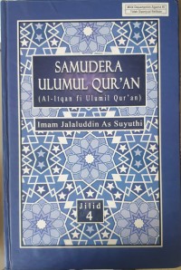 Samudera Ulumul Qur'an (Al-itqan fi Ulumil Qur'an): Jilid 4