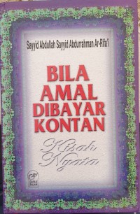 Bila Amal Dibayar Kontan: Kisah Nyata