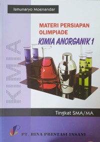 Materi Perisapan Olimpiade Kimia Anorganik 1: Tingkat SMA/MA