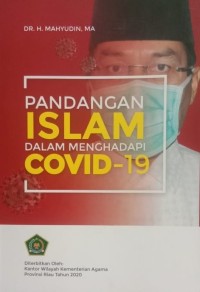 Pandangan Islam dalam Menghadapi COVID-19
