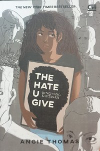 The Hate U Give: Benci Yang Kau Tanam