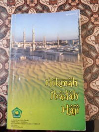 Hikmah Ibadah Haji