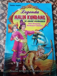 Legenda Malin Kundang: Si Anak Durhaka