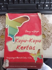 Kupu Kupu Kertas: Perjuangan Meraih Cita Cita