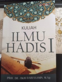 Kuliah Ilmu Hadis I