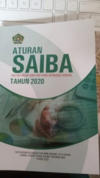 Aturan Saiba: Sistem Akuntansi Berbasis Akrual Tahun 2020