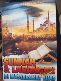 Sunnah dan Larangan Di Masyarakat Luas