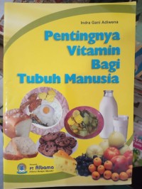 Pentingnya Vitamin Bagi Tubuh Manusia