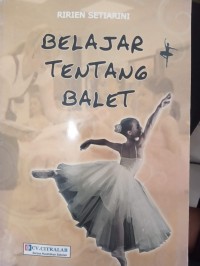 Belajar Tentang Balet