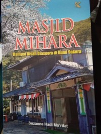 Mesjid Mihara : Ramoai Kisah Diaspora Di Bumi Sakura