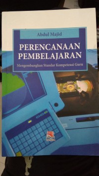 Perencanaan Pembelajaran: Mengembangkan Standar Kompetensi Guru