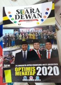 Suara Dewan: 35 Anggota DPRD Kuansing Ikuti Orientasi Optimis Menatap 2020