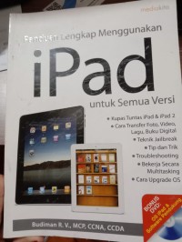 Panduan Lengkap Menggunakan Ipad untuk semua Versi