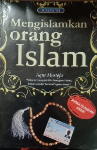 Mengislamkan Orang Islam