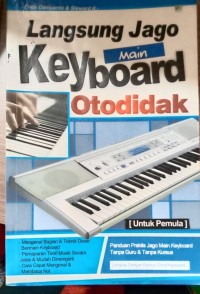 Langsung Jago Main Keyboard Otodidak