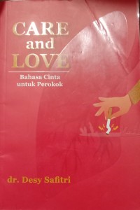 Care And Love : Bahasa Cinta untuk Perokok