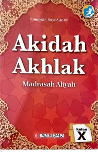 Akidah Akhlak  Madrasah Aliyah untuk kelas X