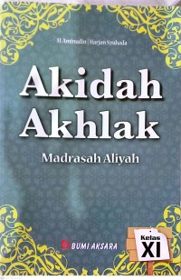 Akidah Akhlak  Madrasah Aliyah untuk kelas XI