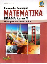 Konsep dan Penerapan Matematika SMA/MA Kelas X Kelompok Peminatan MIPA