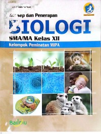 Penerapan dan Penerapan Biologi untuk SMA/MA kelas XII