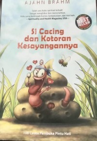 Si Cacing dan Kotoran Kesayangannya