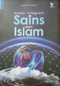 Model Integrasi  Sains dan Islam