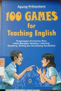 100 GAMES For Teaching English