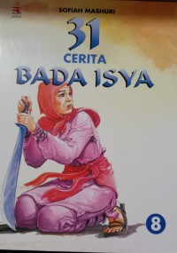 31 Cerita Beda Isya 8