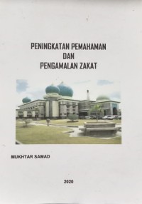 Peningkatan Pemahaman dan Pengamalan Zakat