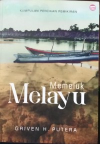 Memeluk Melayu