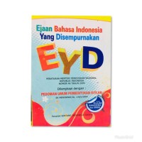 Ejaan Bahasa Indonesia yang Disempurnakan EYD