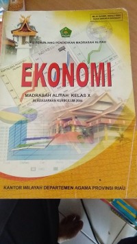 Ekonomi Madrasah Aliyah Kelas x Berdasarkan Kurikulum 2004