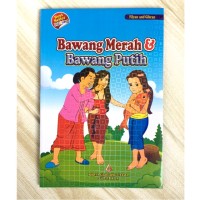 Bawang Merah dan Bawang Putih