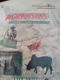 agribisnis: pertanian, perikanan dan peternakan