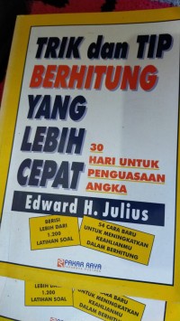 Trik dan Tip Berhitung Yang Lebih Cepat: 30 Hari Untuk Penguasaan Angka