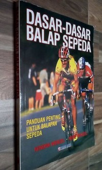 Dasar - Dasar Balap Sepeda : Panduan Penting Untuk Balapan Sepeda