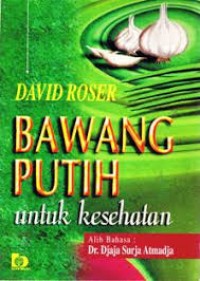 Bawang Putih Untuk Kesehatan