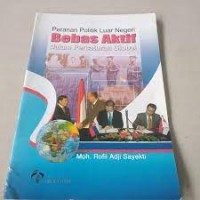 Peranan Politik Luar Negeri Bebas Aktif Dalam Percaturan Global