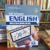 Let's Learn ; English SMA/MA/SMK/MAK Grade XII