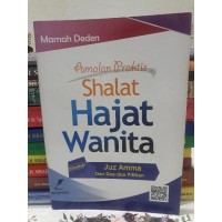 Amalan Praktis Shalat Hajat Wanita