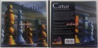 Catur: Dari Langkah Pertama Hingga Sekakmat