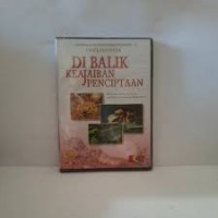 Dibalik Keajaiban Penciptaan