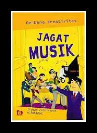 Gerbang Kreativitas : Jagat Musik