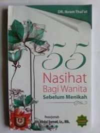 55 Nasihat Bagi Wanita Sebelum Menikah
